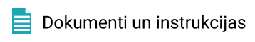Dokumenti un instrukcijas