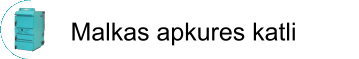 Malkas apkures katli